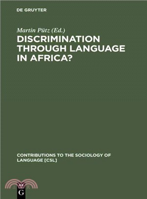 Discrimination Through Language in Africa?—Perspectives on the Namibian Experience