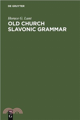 Old Church Slavonic Grammar