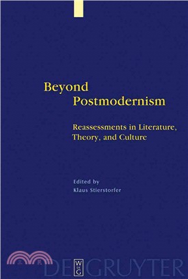Beyond postmodernism : reassessments in literature, theory, and culture /