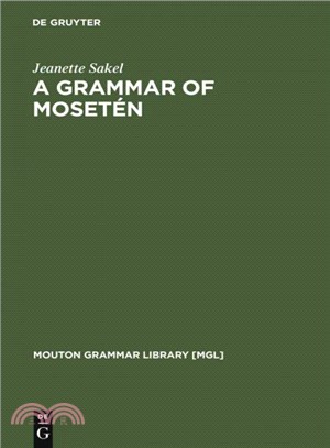 A Grammar Of Moseten