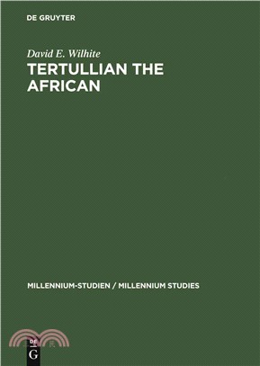 Tertullian the African ― An Anthropological Reading of Tertullian's Context and Identities