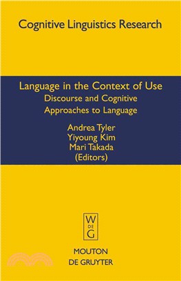 Language in the Context of Use ― Discourse and Cognitive Approaches to Language