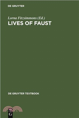 Lives of Faust—The Faust Theme in Literature and Music a Reader