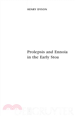 Prolepsis and Ennoia in the Early Stoa