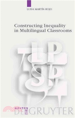 Constructing Inequality in Multilingual Classrooms