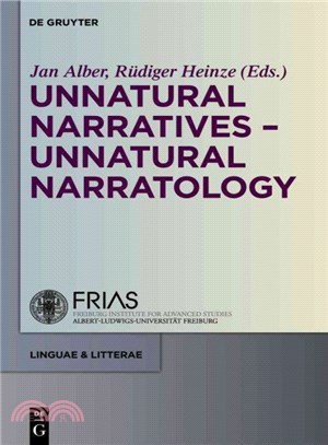 Unnatural Narratives ─ Unnatural Narratology
