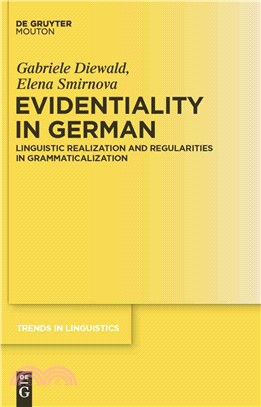 Evidentiality in German ― Linguistic Realization and Regularities in Grammaticalization