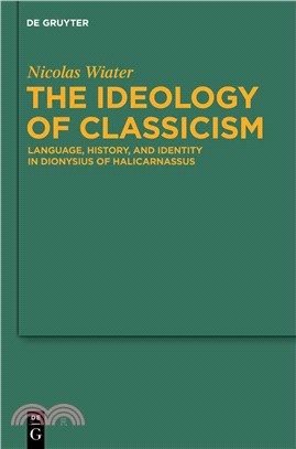 The Ideology of Classicism