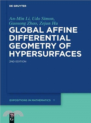 Global Affine Differential Geometry of Hypersurfaces