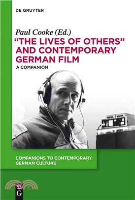 The Lives of Others and Contemporary German Film ─ A Companion