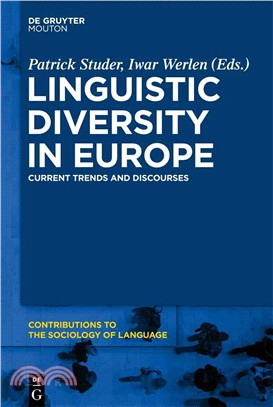 Linguistic Diversity in Europe—Current Trends and Discourses