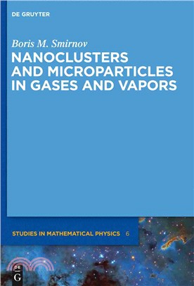 Nanoclusters and Microparticles in Gases and Vapors