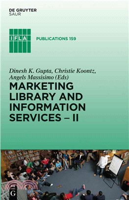 Marketing Library and Information Services II ― A Global Outlook