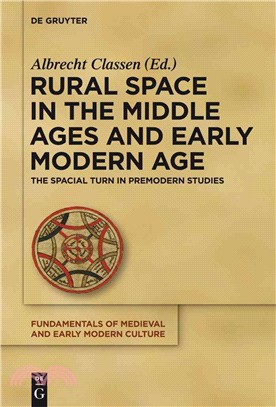 Rural Space in the Middle Ages and Early Modern Age