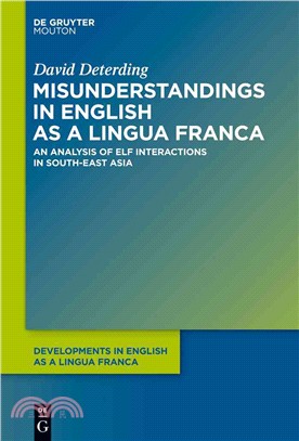 Misunderstandings in English As a Lingua Franca ― An Analysis of Elf Interactions in South-east Asia