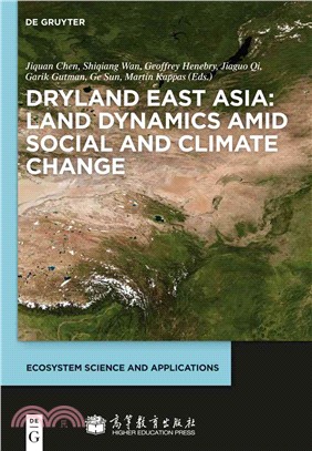 Dryland East Asia :land dynamics amid social and climate change /