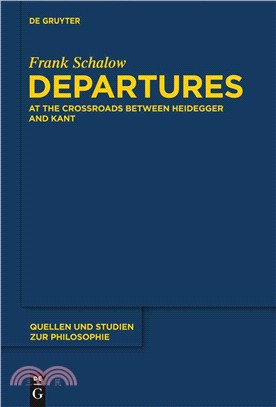 Departures ― At the Crossroads Between Heidegger and Kant