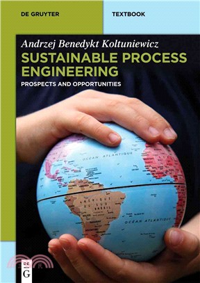 Sustainable Process Engineering ― Prospects and Opportunities