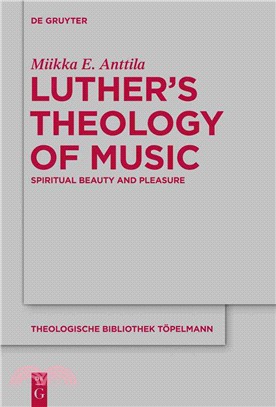 Luther's Theology of Music ─ Spiritual Beauty and Pleasure