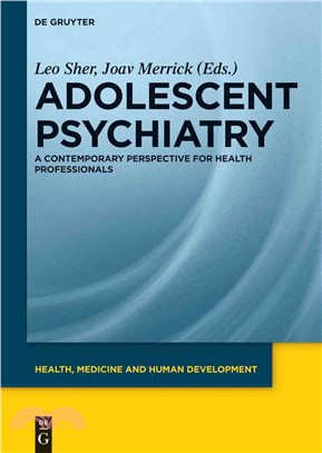 Adolescent Psychiatry ― A Contemporary Perspective for Health Professionals