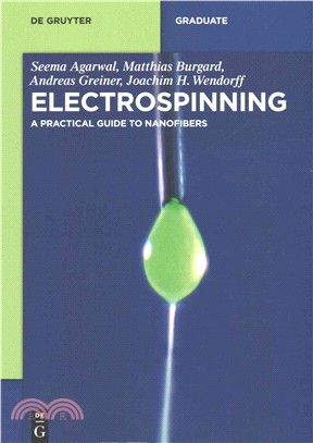 Electrospinning ─ A Practical Guide to Nanofibers