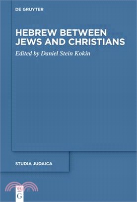 Hebrew Between Jews and Christians