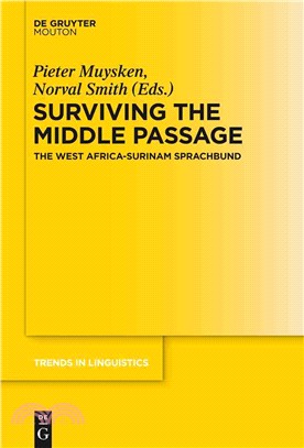 Surviving the Middle Passage ― The West Africa-surinam Sprachbund