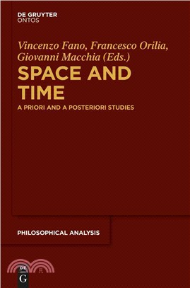 Space and Time ─ A Priori and a Posteriori Studies
