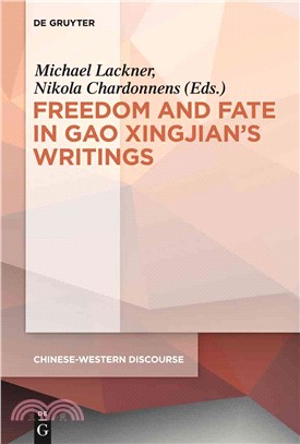 Polyphony Embodied ─ Freedom and Fate in Gao Xingjian's Writings