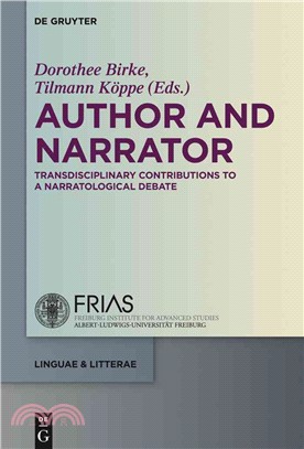 Author and Narrator ─ Transdisciplinary Contributions to a Narratological Debate