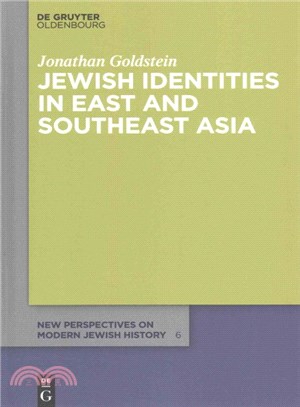 Jewish Identities in East and Southeast Asia ─ Singapore, Manila, Taipei, Harbin, Shanghai, Rangoon, and Surabaya