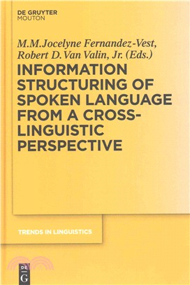 Information Structuring of Spoken Language from a Cross-Linguistic Perspective