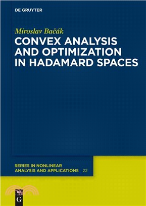 Convex Analysis and Optimization in Hadamard Spaces