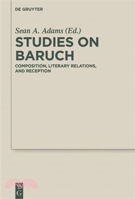 Studies on Baruch ― Composition, Literary Relations, and Reception