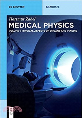 Physical Aspects of Organs and Imaging (De Gruyter Textbook) 1st Edition