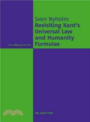 Revisiting Kant's Universal Law and Humanity Formulas