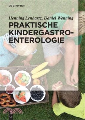 Praktische Kindergastroenterologie