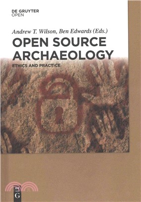 Open Source Archaeology ― Ethics and Practice