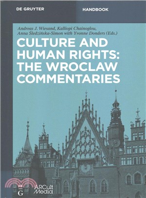 Culture and Human Rights ― The Wroclaw Commentaries