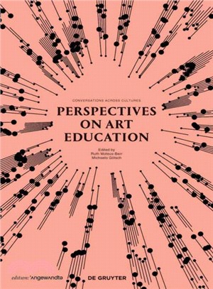 Perspectives on Art Education ― Conversations Across Cultures