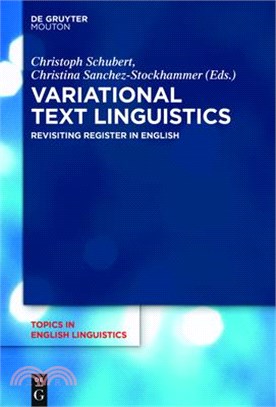 Variational Text Linguistics ― Revisiting Register in English