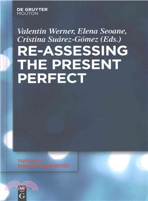 Re-assessing the Present Perfect ― Corpus Studies and Beyond