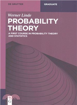 Probability Theory ― A First Course in Probability Theory and Statistics