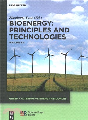 Bioenergy ― Principles and Technologies