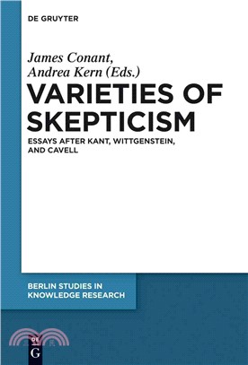 Varieties of Skepticism ― Essays After Kant, Wittgenstein, and Cavell