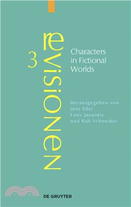 Characters in Fictional Worlds ― Understanding Imaginary Beings in Literature, Film, and Other Media