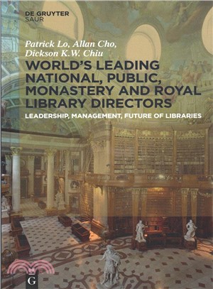 World愀 Leading National, Public, Monastery and Royal Library Directors ― Leadership, Management, Future of Libraries