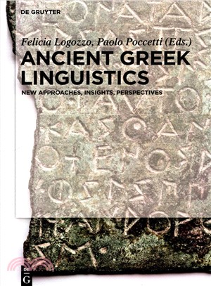 Ancient Greek Linguistics ― New Approaches, Insights, Perspectives