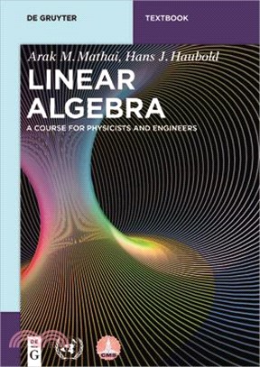 Linear Algebra ― A Course for Physicists and Engineers