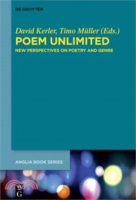 Poem Unlimited ― New Perspectives on Poetry and Genre